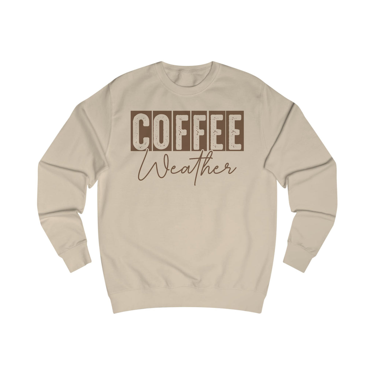 Desert sand crewneck sweatshirt with "COFFEE Weather" print and ribbed cuffs