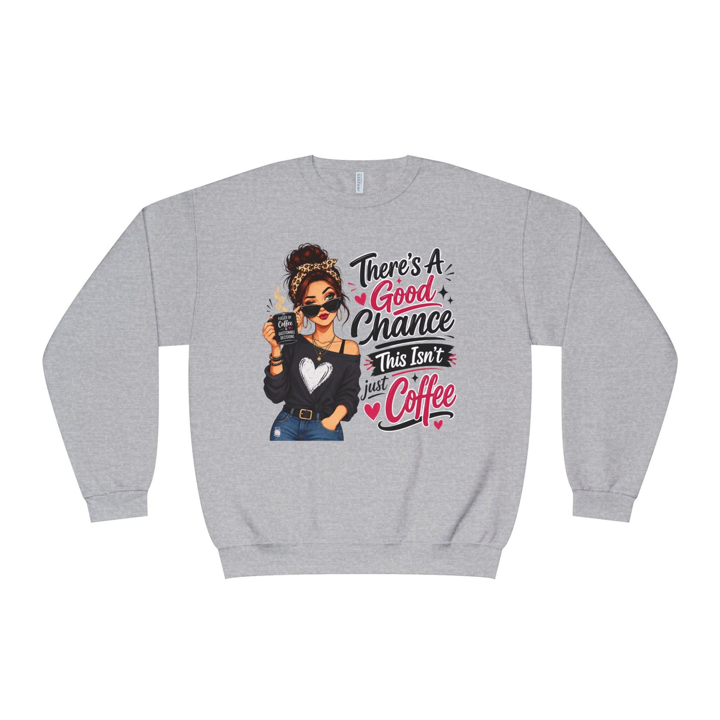Heather gray crewneck sweatshirt with woman holding coffee graphic and slogan