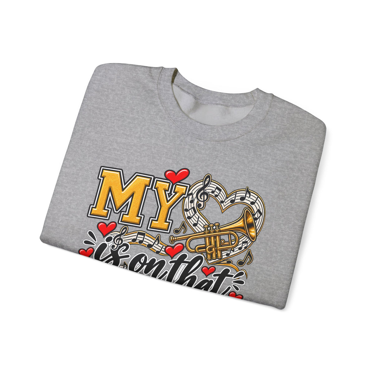 Grey crewneck sweatshirt with marching band trumpet graphic and “My” hearts design