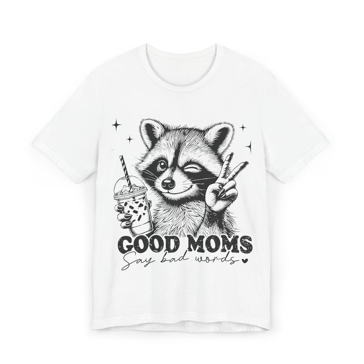 White unisex jersey T-shirt with raccoon peace sign graphic and “Good Moms” text