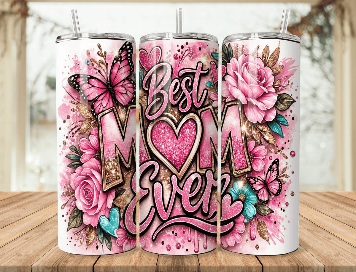 20oz stainless steel tumbler with pink and gold “Best Ever” heart floral design