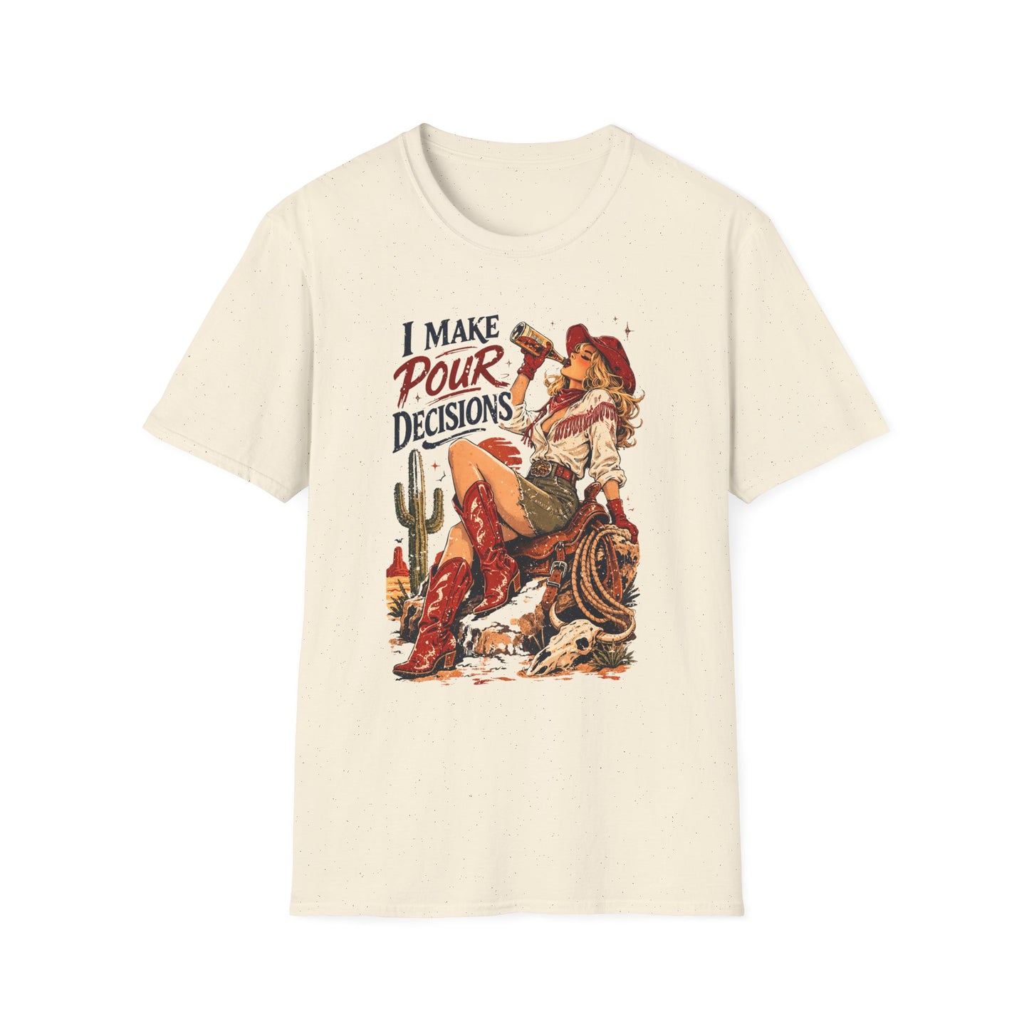 Natural cowgirl T-shirt with “I Make Pour Decisions” retro western drinking graphic